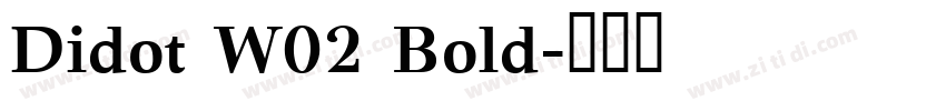 Didot W02 Bold字体转换